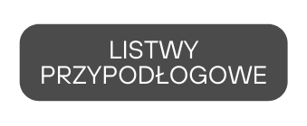 LISTWY PRZYPODŁOGOWE